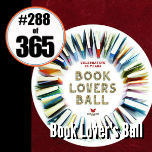 Day 288 of 365 Book Lover's Ball  #365TC