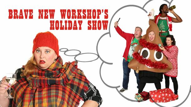 Brave New Workshop Holiday Show