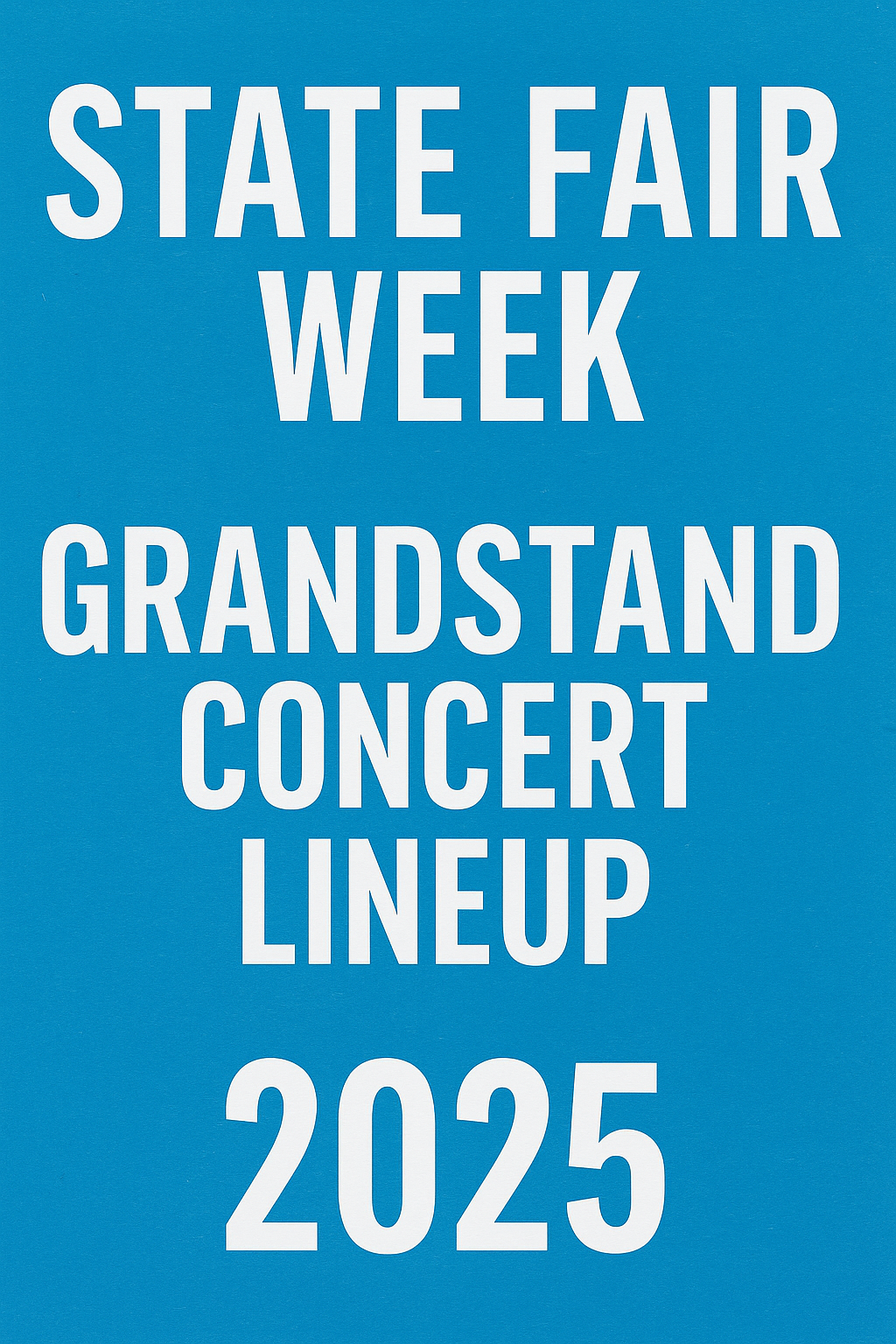 Minnesota State Fair grandstand lineup 2025