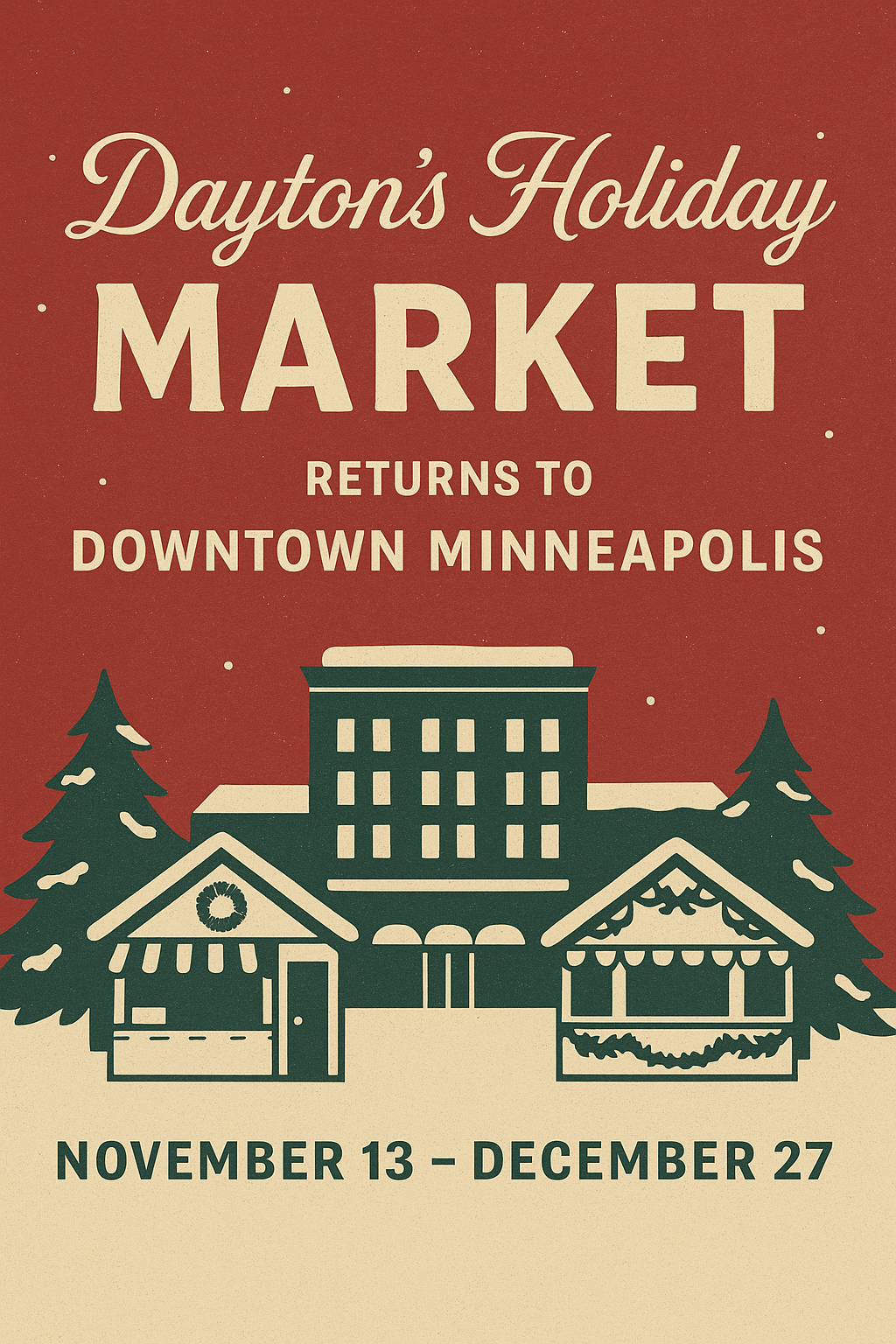Daytons Holiday Market - Minneapolis 2025