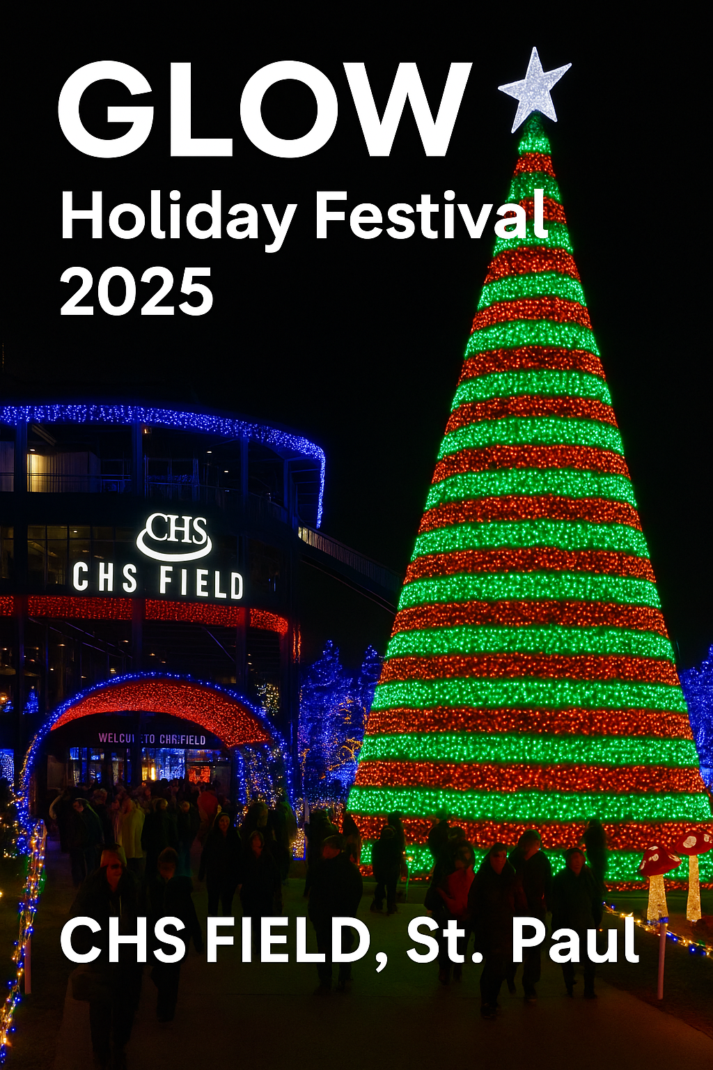 Glow Holiday Festival 2025 CHS Field