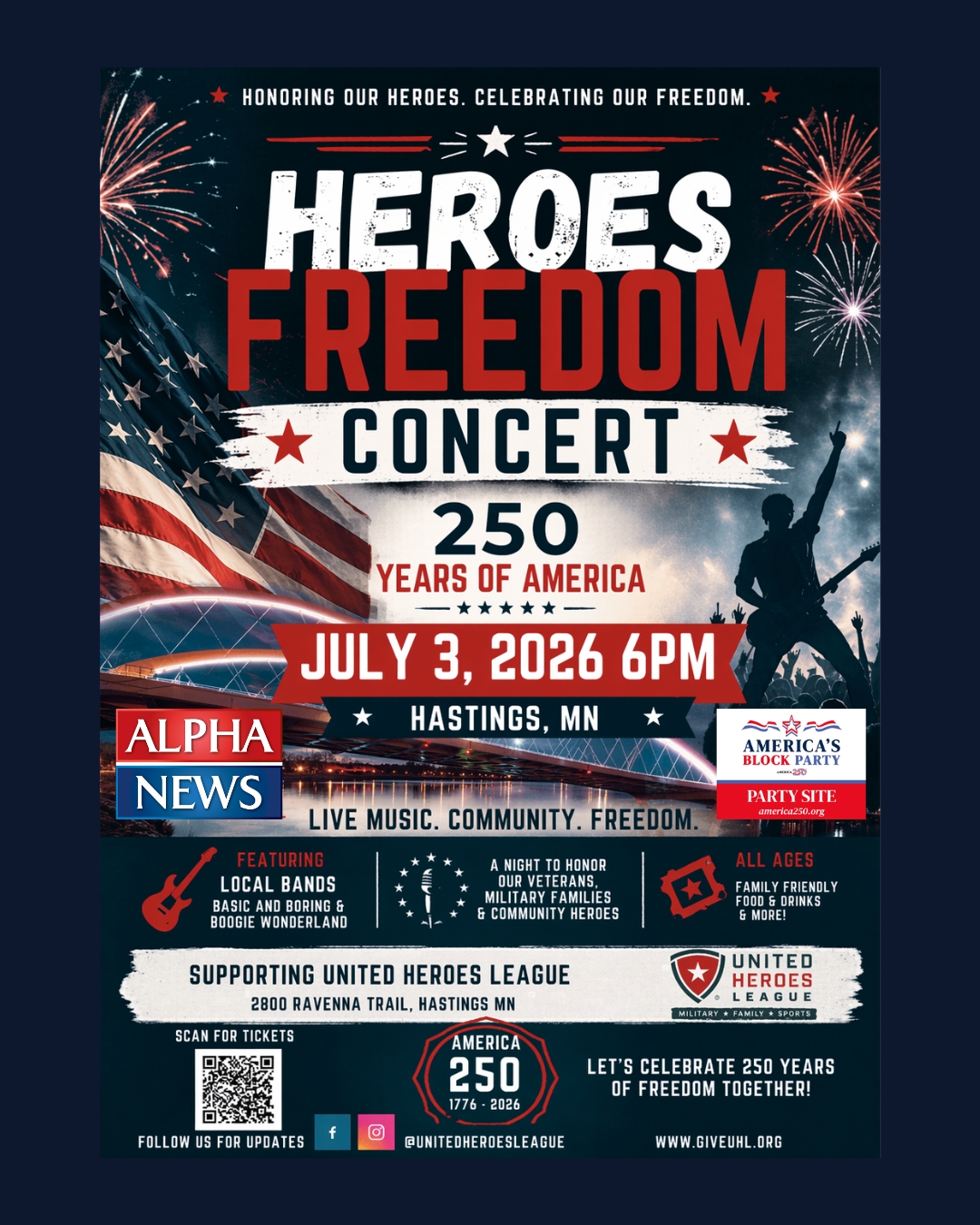 Heroes Freedom Concert July 3 2026